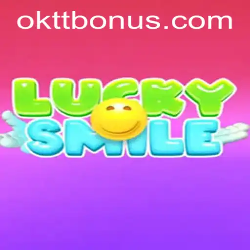Discovering LuckySmile: An Engaging Journey into the World of OKTT