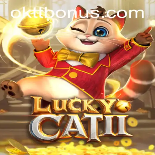 Exploring LuckyCatII: A Riveting Adventure in Gaming with Oktt